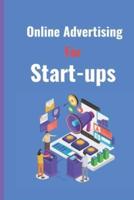 Online Advertising for Start Ups