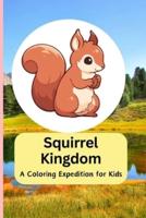 Squirrel Kingdom