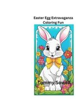 Easter Egg Extravaganza Coloring Fun"