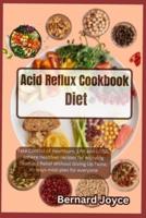 Acid Reflux Cookbook Diet