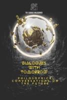Dialogues With Tomorrow