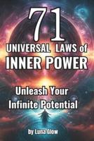 71 Universal Laws of Inner Power