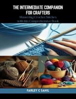 The Intermediate Companion for Crafters