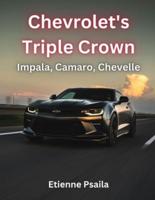 Chevrolet's Triple Crown