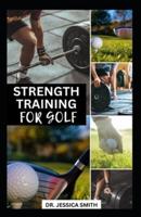 Strenght Training for Golf