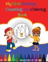 My First Reading, Counting, and Coloring Book.