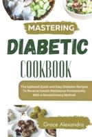 Mastering Diabetes Cookbook