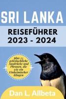SRI LANKA Reiseführer 2023 - 2024