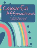 Colourful Affirmations