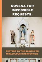 Novena for Impossible Requests