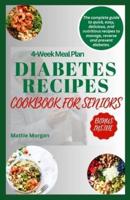 Diabetes Recipes Cookbook for Seniors