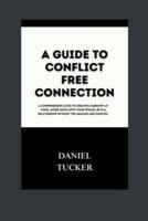 A Guide to Conflict Free Connection