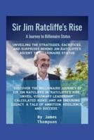 Sir Jim Ratcliffe's Rise