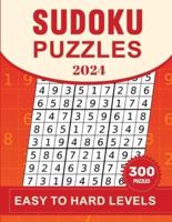 Sudoku Puzzle 2024 Easy to Hard Levels