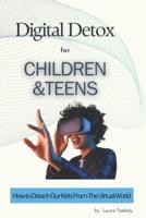 Digital Detox for Children and Teens