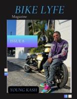 Bike Lyfe Magazine Issue 8
