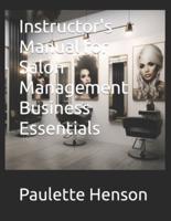Instructor's Manual for Salon Management Business Essentials