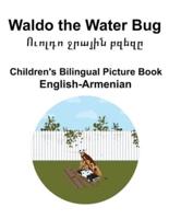 English-Armenian Waldo the Water Bug / Ուոլդո Ջրային Բզեզը Children's Bilingual Picture Book