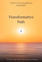 Transformative Path