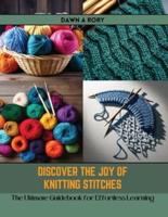 Discover the Joy of Knitting Stitches