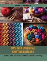 Dive Into Essential Knitting Stitches