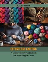 Effortless Knitting