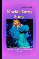 Mariah Carey Story