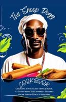 The Snoop Dogg Cookbook