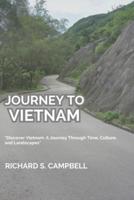 Journey To Vietnam