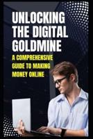 Unlocking the Digital Goldmine