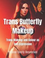 Trans Butterfly Makeup