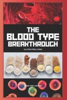 The Blood Type Breakthrough