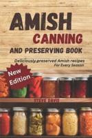 Amish Canning and Preserving Book