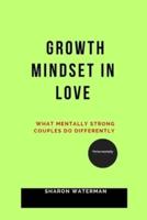 Growth Mindset in Love