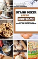Stand Mixer Baking Bootcamp