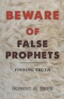Beware of False Prophets