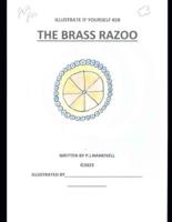 The Brass Razoo