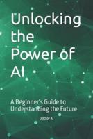 Unlocking the Power of AI
