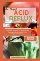 The Perfect Acid Reflux Diet