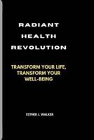 Radiant Health Revolution