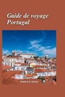 Portugal Guide De Voyage 2024