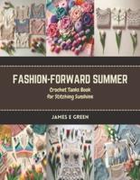 Fashion-Forward Summer