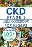Ckd Stage 3 Diet Cookbook for Vegans
