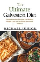The Ultimate Galveston Diet