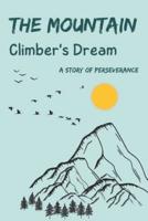 The Mountain Climber's Dream