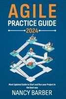 Agile Practice Guide 2024