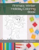 Animals Winter Holiday Coloring Book