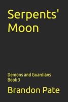 Serpents' Moon