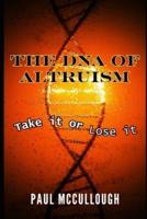 The DNA of Altruism