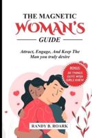 The Magnetic Woman's Guide